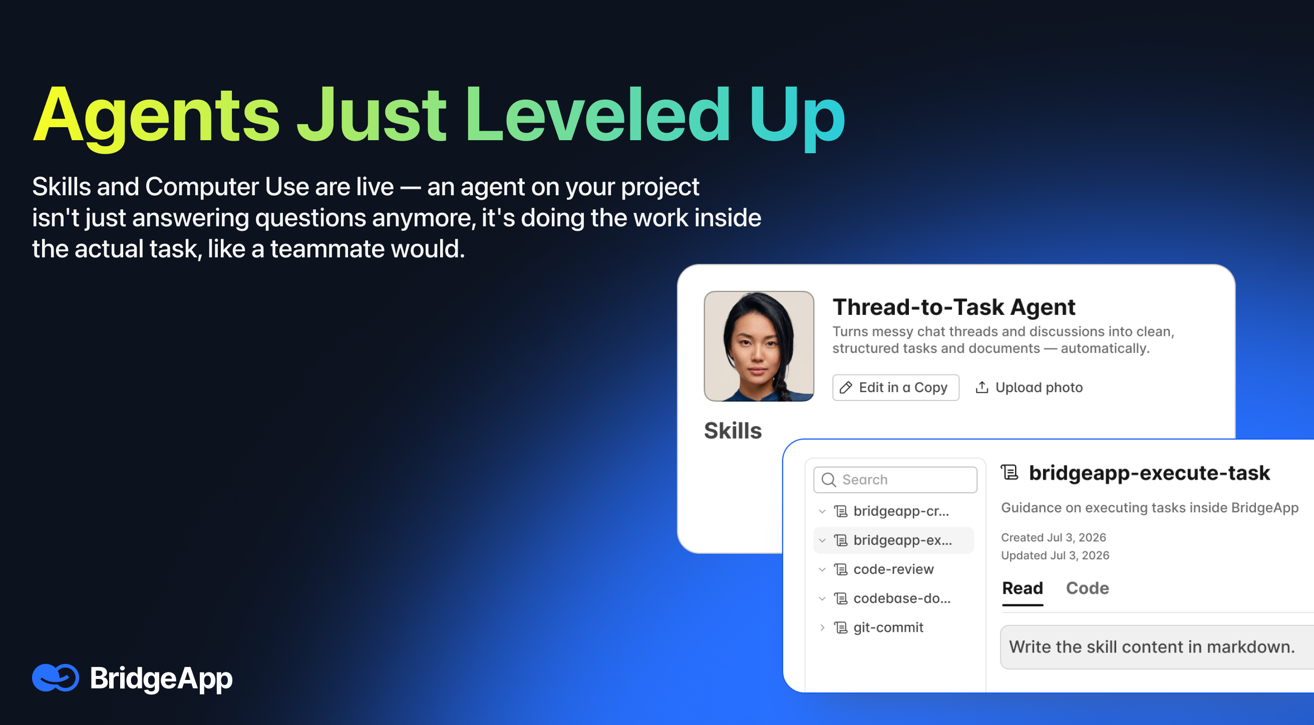 BridgeApp slide titled 'Agents Just Leveled Up' highlighting AI agents and skill cards.