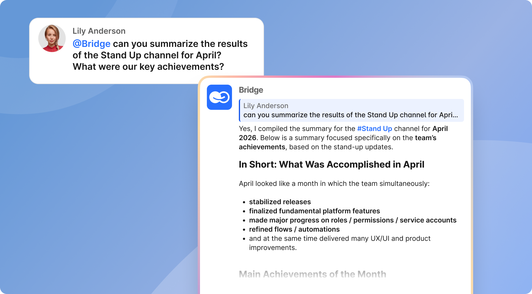 A chat interface displaying a question about a stand-up channel summary and an AI-generated response.