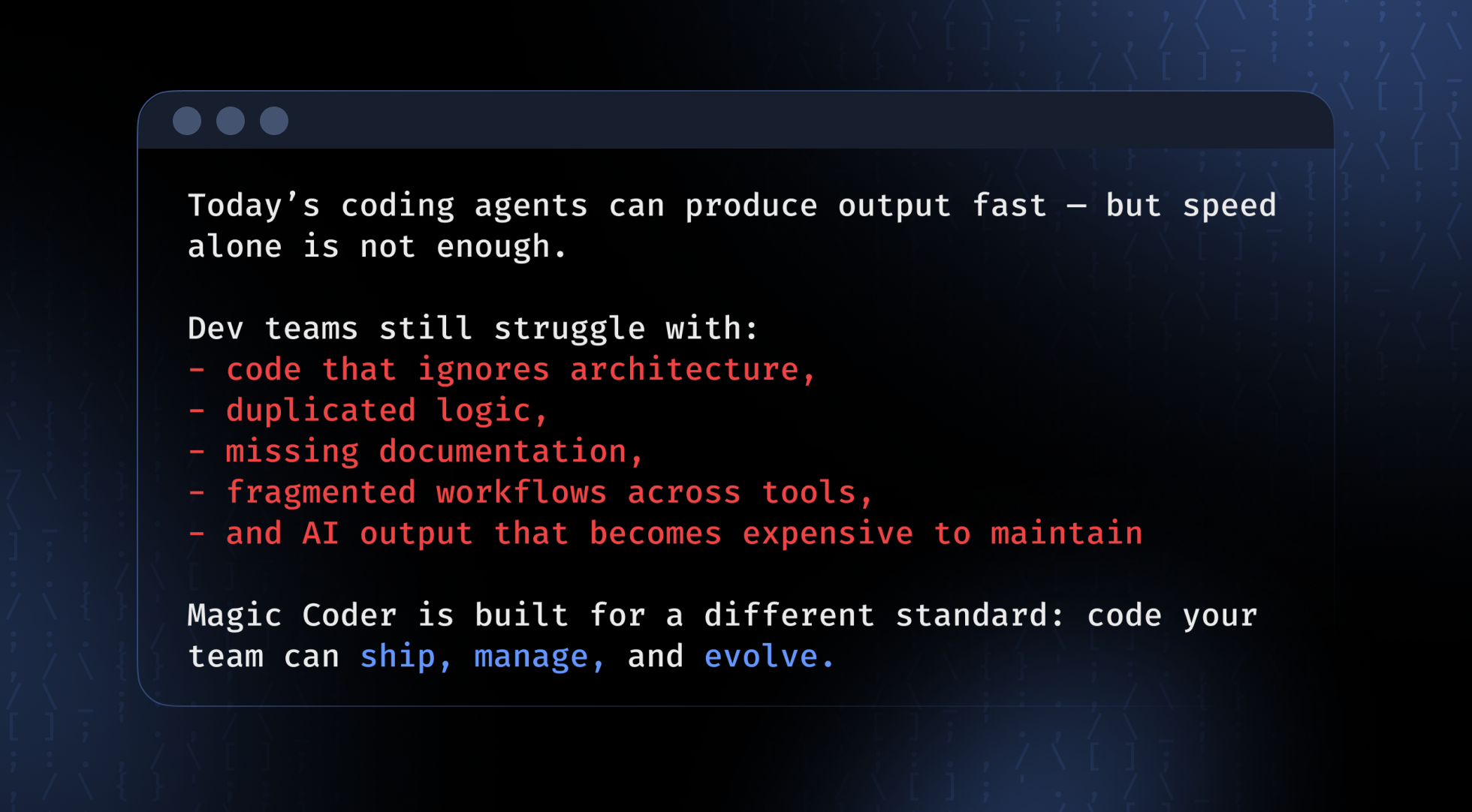 Textual display explaining the challenges of current coding agents and introducing 